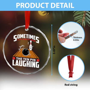 Funny Bowling Crystal Glass Ornament Hear The Ten Pin Laughing Bowler TS02 Print Your Wear