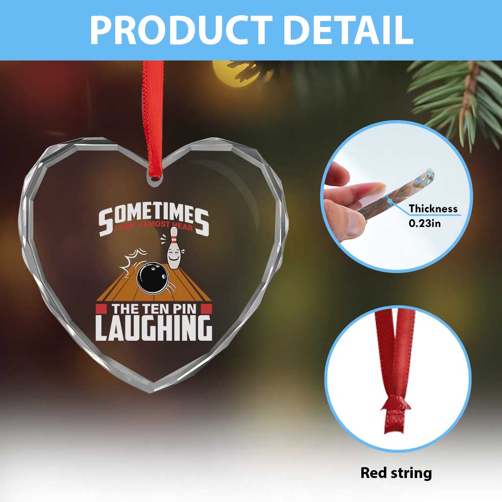 Funny Bowling Heart Crystal Glass Ornament Hear The Ten Pin Laughing Bowler TS02 Print Your Wear