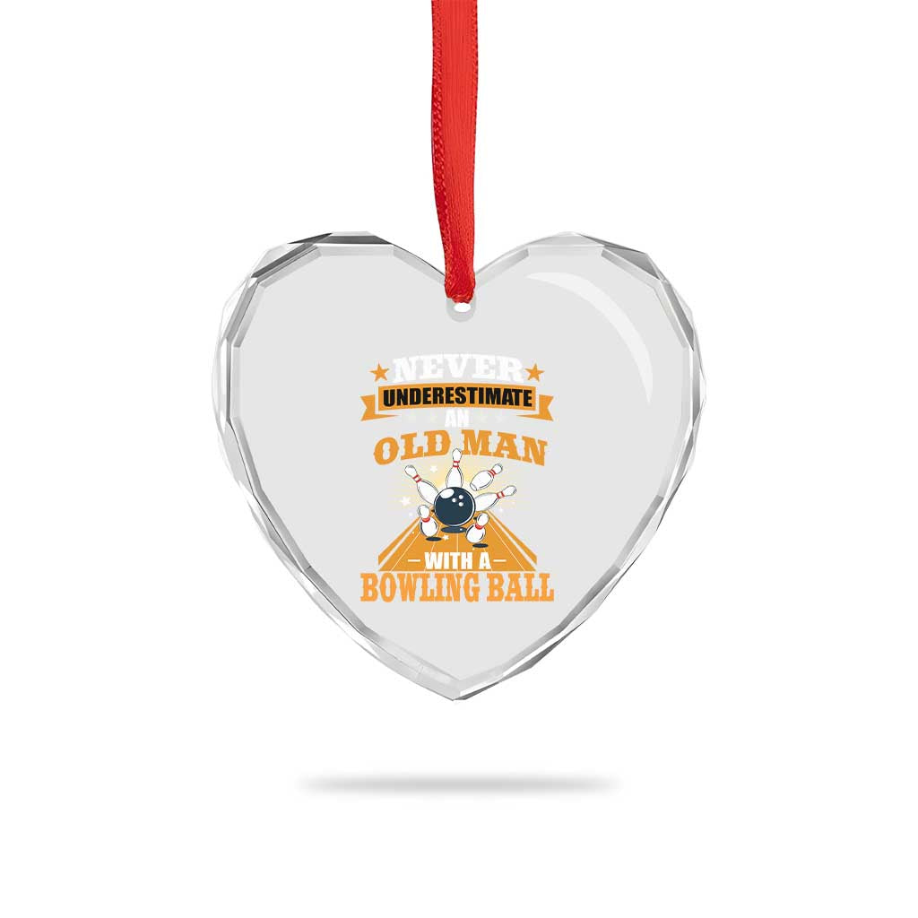 Funny Bowling Heart Crystal Glass Ornament Never Underestimate Old Man Bowling Ball Mens Bowler TS02 Print Your Wear