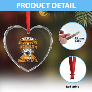 Funny Bowling Heart Crystal Glass Ornament Never Underestimate Old Man Bowling Ball Mens Bowler TS02 Print Your Wear