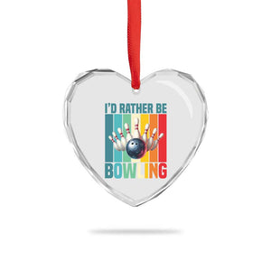 Funny Bowling Quote Heart Crystal Glass Ornament Id Rather Be Bowling Gift TS12 Print Your Wear