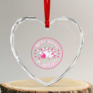 Funny Bowling Quote Heart Crystal Glass Ornament Who Gives A Split For Women TS12 Transparent Glass 3'' Heart Print Your Wear