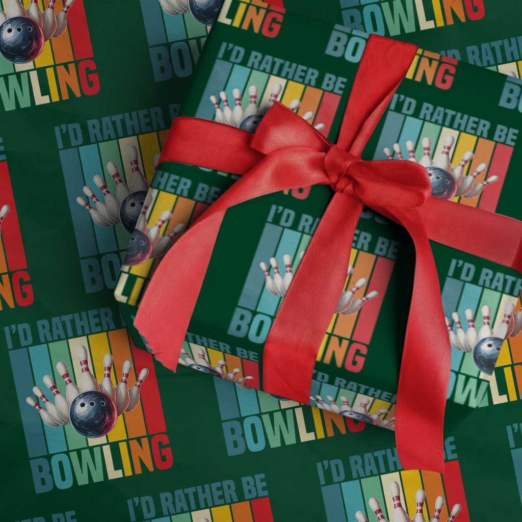 Funny Bowling Quote Wrapping Paper Roll Id Rather Be Bowling Gift TS12 Green Print Your Wear