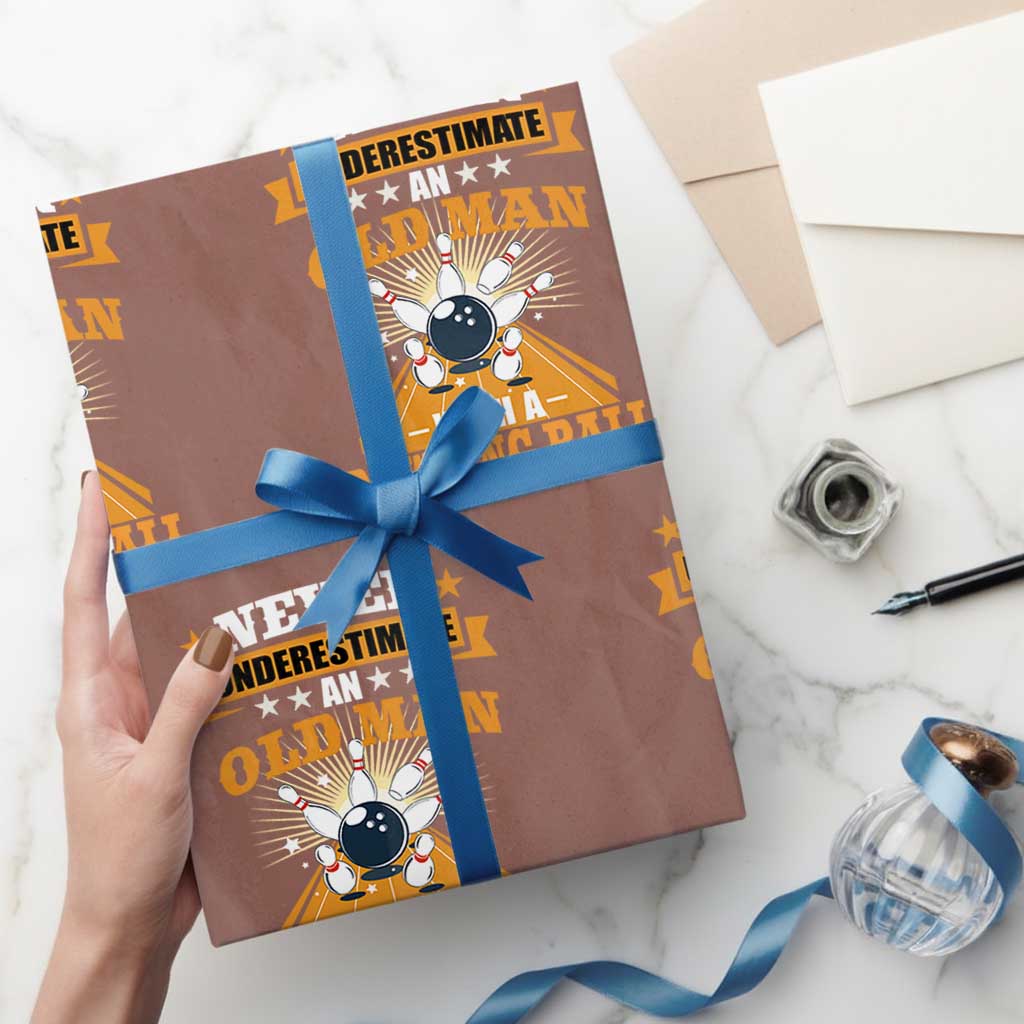 Funny Bowling Wrapping Paper Roll Never Underestimate Old Man Bowling Ball Mens Bowler TS02 Mocha Print Your Wear