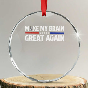 Funny Brain Surgery Recovery Crystal Glass Ornament Make My Brain Great Again Gray Ribbon TS10 Transparent Glass 3'' Circle Print Your Wear