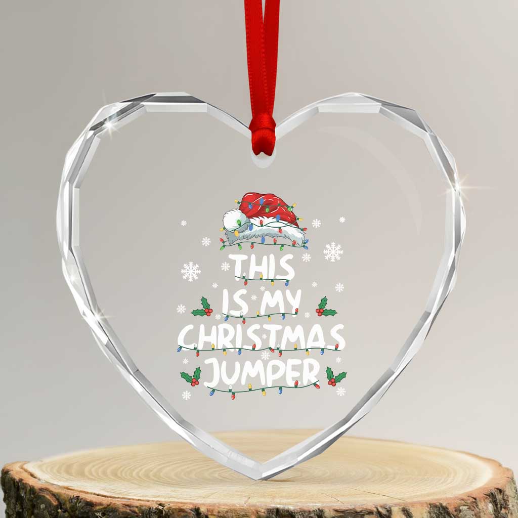 Funny British Christmas Heart Crystal Glass Ornament This Is My Christmas Jumper TS11 Transparent Glass 3'' Heart Print Your Wear