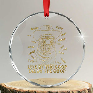 Funny Burnt Peanut Crystal Glass Ornament Live by The Goop Die by The Goop TS14 Transparent Glass 3'' Circle Print Your Wear
