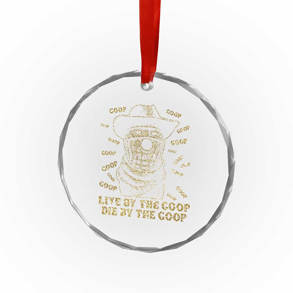 Funny Burnt Peanut Crystal Glass Ornament Live by The Goop Die by The Goop TS14 Print Your Wear