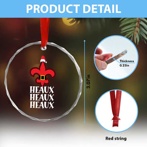 Funny Cajun Louisiana Xmas Crystal Glass Ornament Heaux Heaux Heaux New Orleans Santa Hat TS11 Print Your Wear