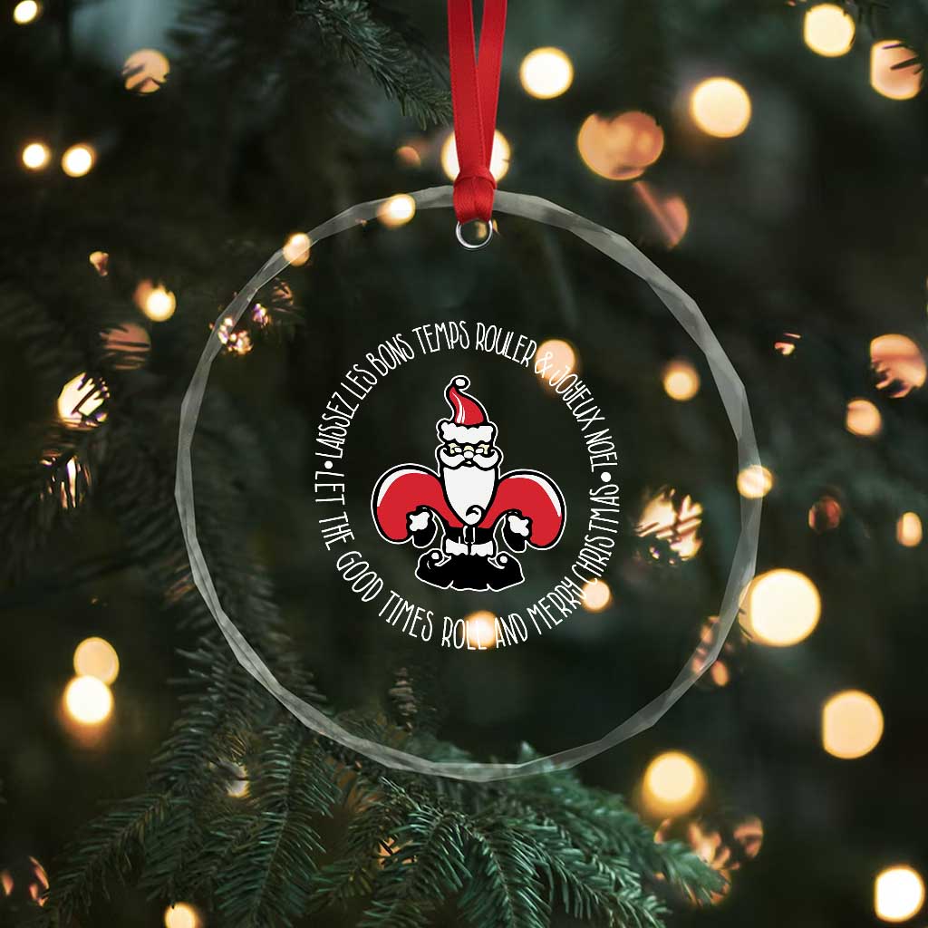 Funny Cajun Louisiana Xmas Crystal Glass Ornament Laissez Les Bons Temps Rouler & Joyeux Merry Xmas Santa Saint Symbol TS11 Print Your Wear