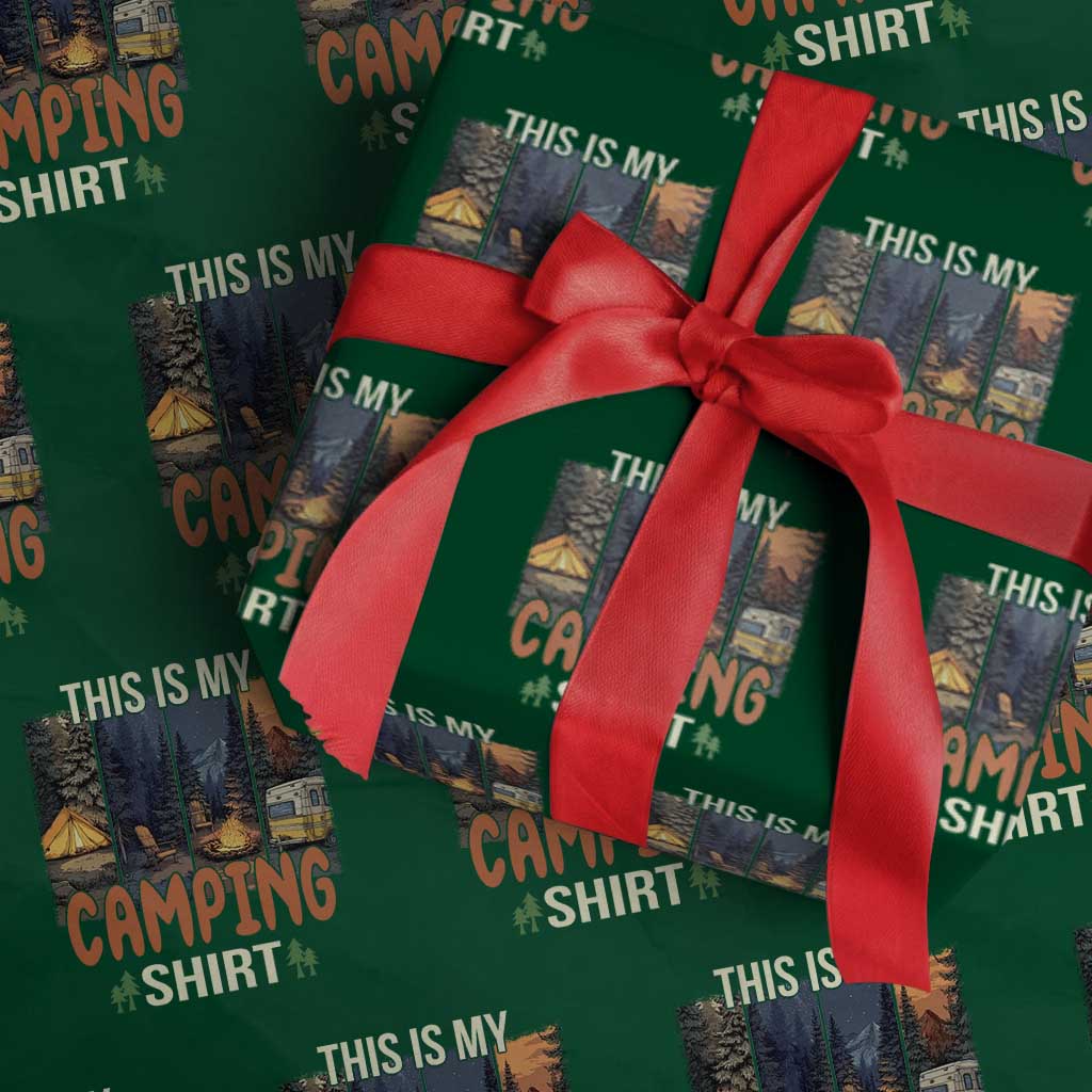 Funny Camper Glamper Wrapping Paper Roll This Is My Camping Shirt TS14 Green Print Your Wear
