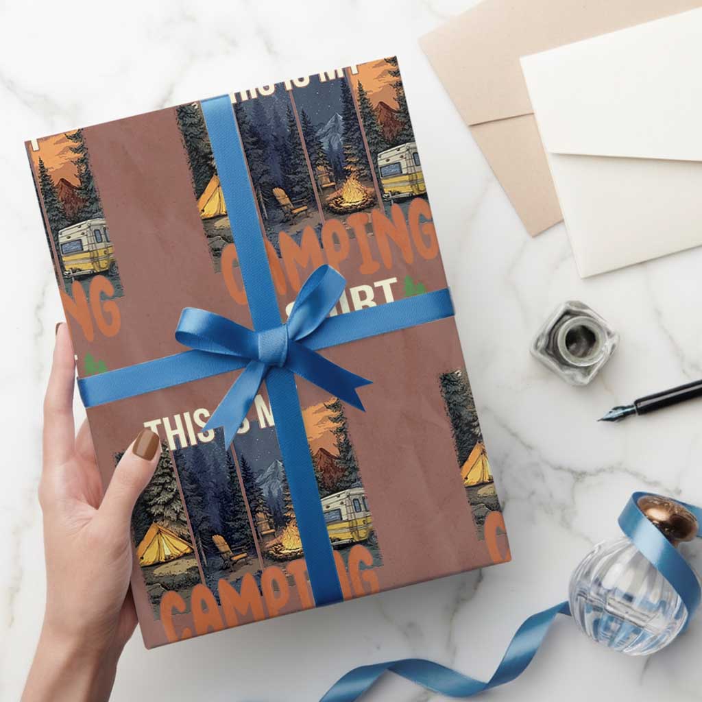 Funny Camper Glamper Wrapping Paper Roll This Is My Camping Shirt TS14 Mocha Print Your Wear
