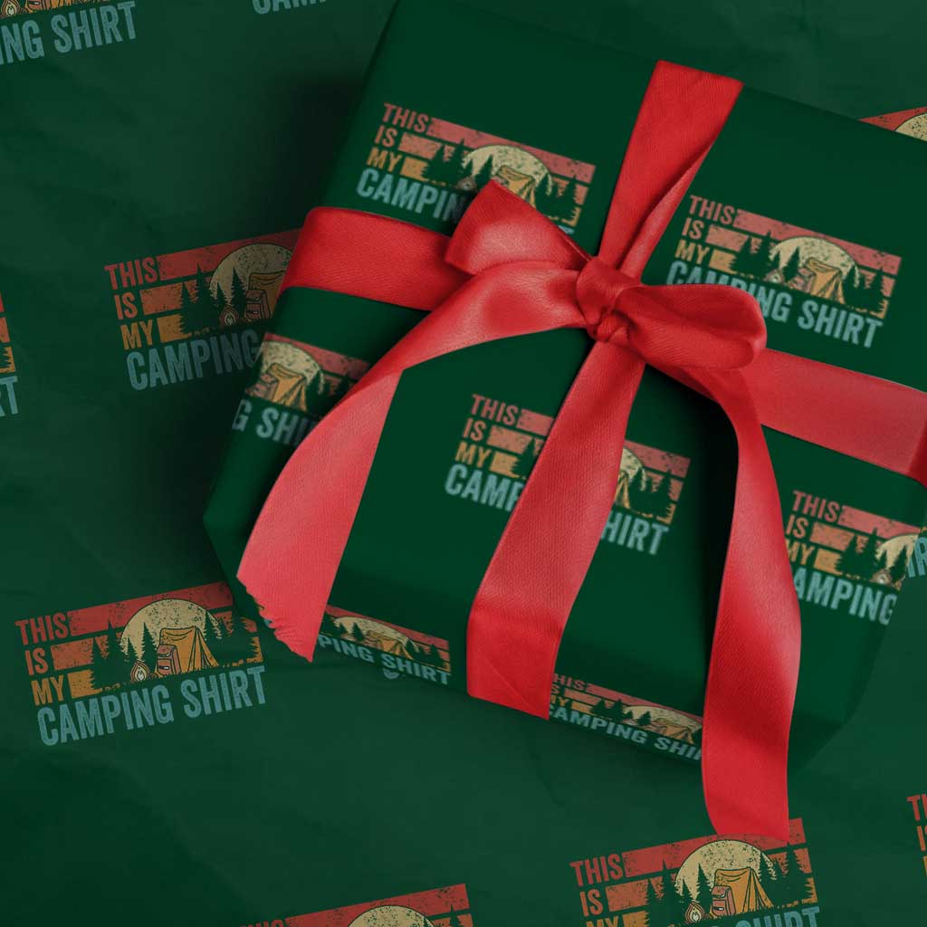 Funny Camper Wrapping Paper Roll This Is My Camping Shirt TS14 Green Print Your Wear