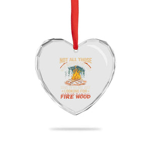 Funny Camping Heart Crystal Glass Ornament Not All Those Who Wander Are Lost TS14 Print Your Wear