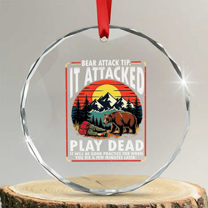 Funny Camping Hiking Sarcastic Crystal Glass Ornament Bear Attack Tip TS14 Transparent Glass 3'' Circle Print Your Wear