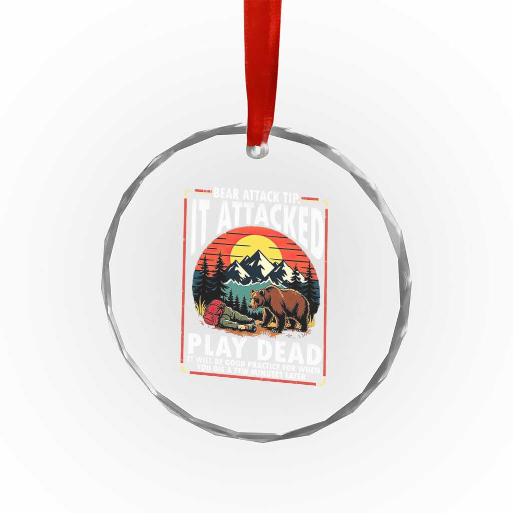 Funny Camping Hiking Sarcastic Crystal Glass Ornament Bear Attack Tip TS14 Print Your Wear