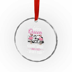 Funny Camping RV Crystal Glass Ornament Camper Queen Classy Sassy And A Bit Smart Assy TS14 Print Your Wear