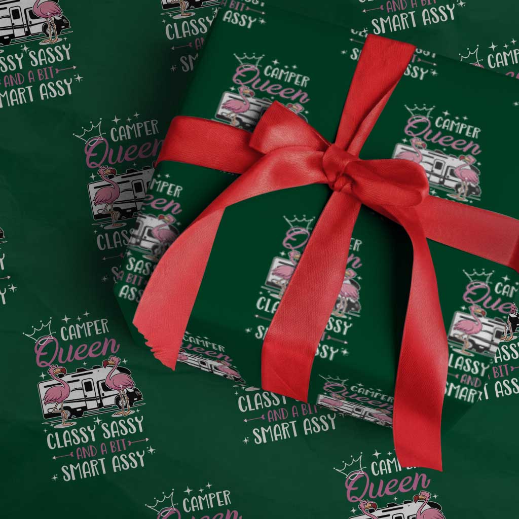 Funny Camping RV Wrapping Paper Roll Camper Queen Classy Sassy And A Bit Smart Assy TS14 Green Print Your Wear