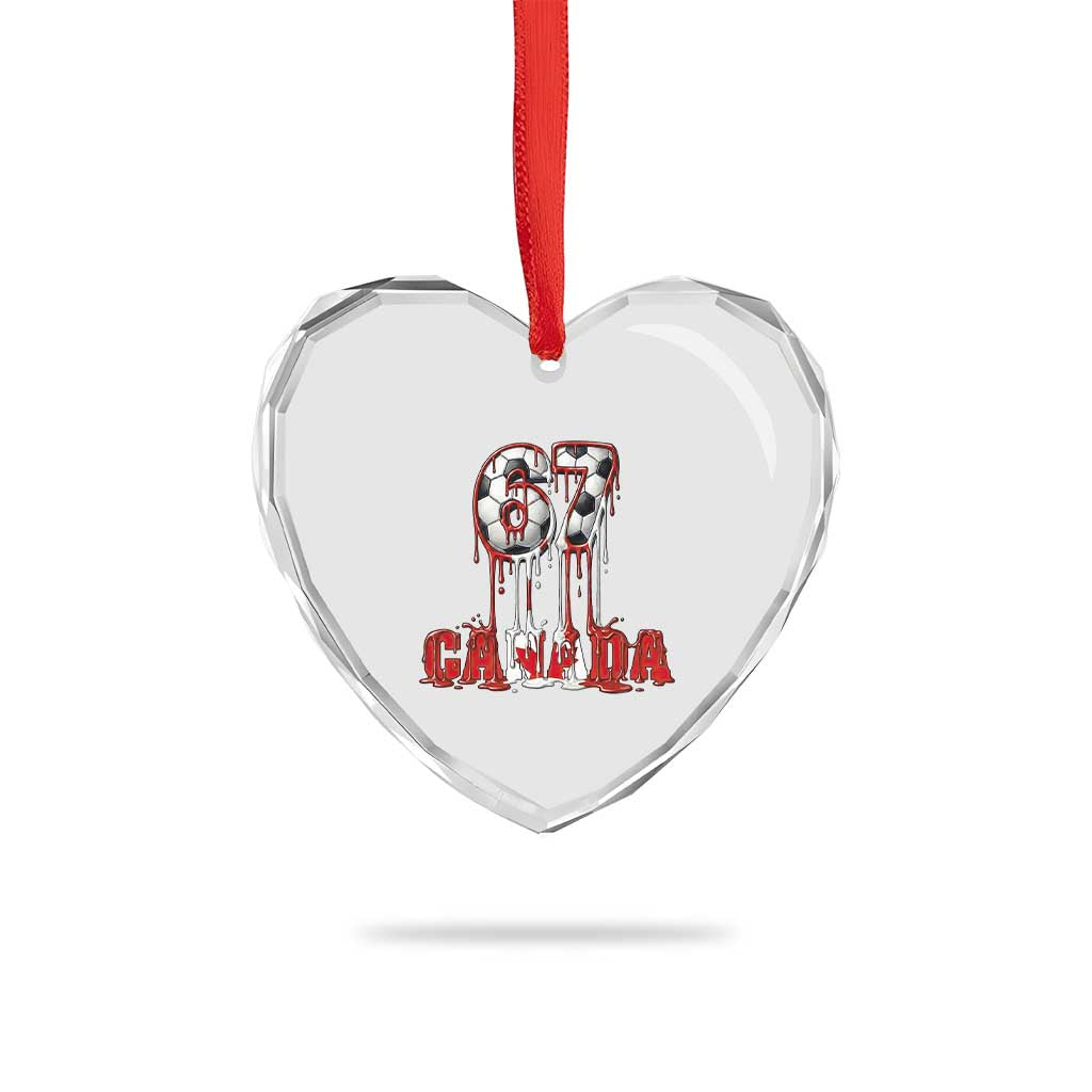Funny Canada Soccer 67 Meme Heart Crystal Glass Ornament Canadian Soccer Lovers TS12 Print Your Wear