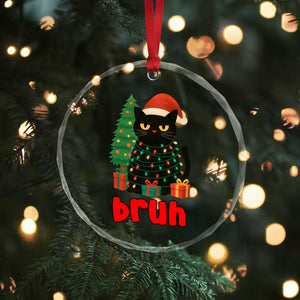 Funny Cat Bruh Christmas Crystal Glass Ornament Silly Meme Kitty Xmas TS14 Print Your Wear