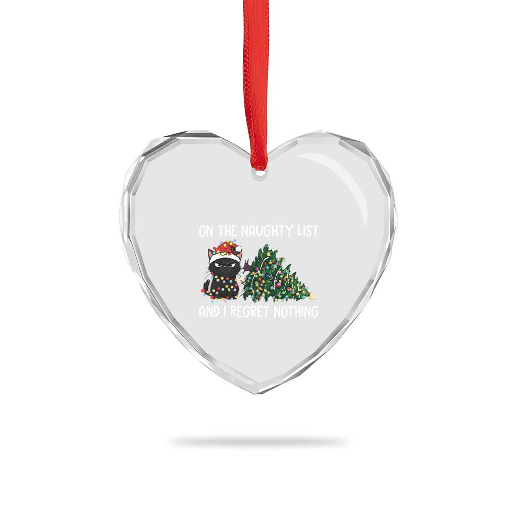 Funny Cat Christmas Heart Crystal Glass Ornament On The Naughty List And I Regret Nothing TS14 Print Your Wear