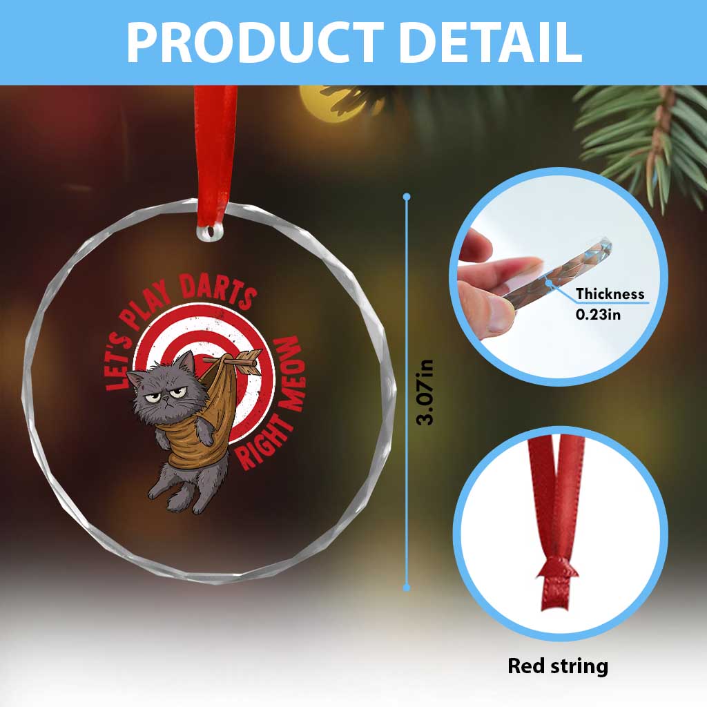 Funny Cat Darts Lover Crystal Glass Ornament Lets Play Darts Right Meow TS12 Print Your Wear