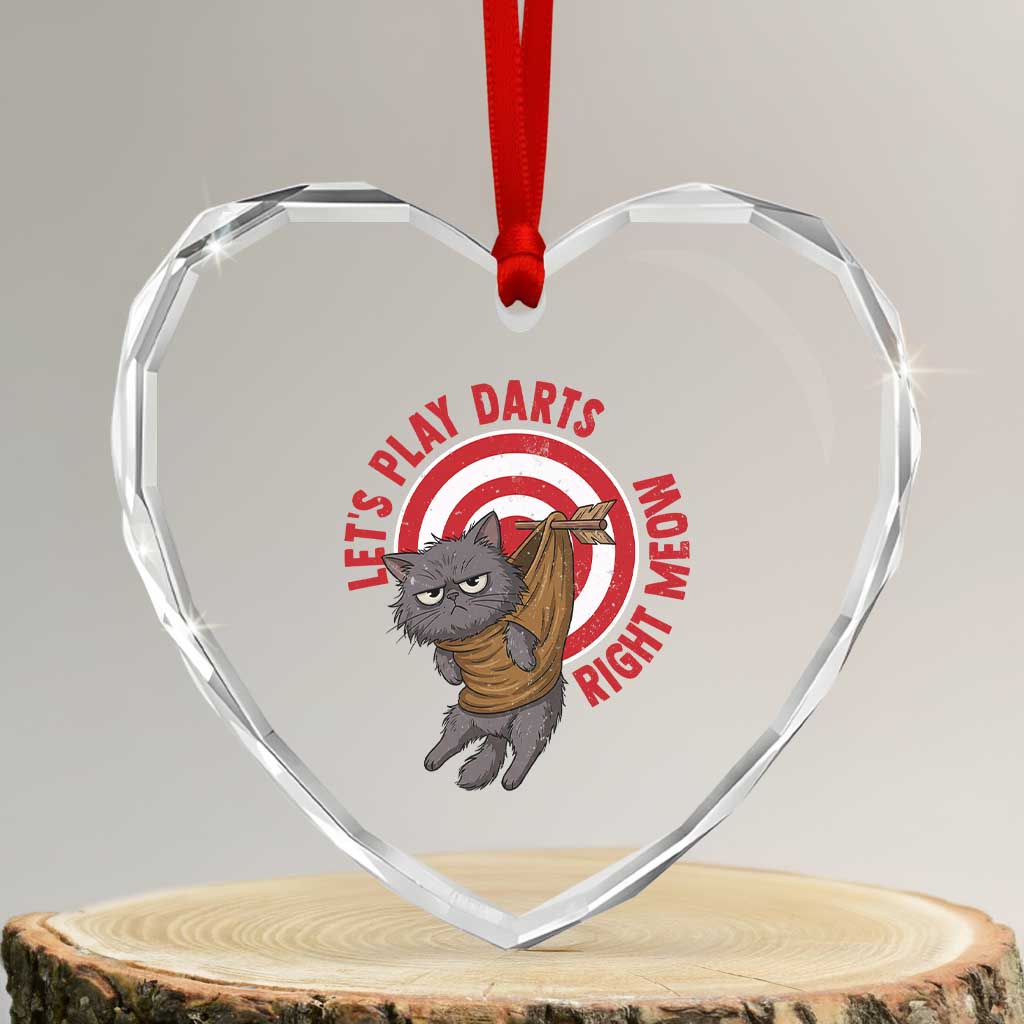 Funny Cat Darts Lover Heart Crystal Glass Ornament Lets Play Darts Right Meow TS12 Transparent Glass 3'' Heart Print Your Wear