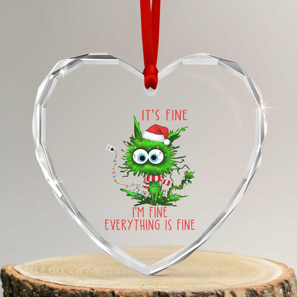 Funny Cat Green Christmas Heart Crystal Glass Ornament It Is Fine I Am Fine Everything Is Fine TS14 Transparent Glass 3'' Heart Print Your Wear
