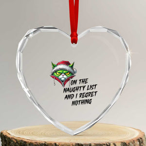 Funny Cat Green Christmas Heart Crystal Glass Ornament On The Naughty List And I Regret Nothing TS14 Transparent Glass 3'' Heart Print Your Wear
