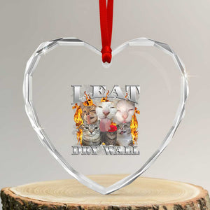 Funny Cat Meme Bootleg Graphic Heart Crystal Glass Ornament I Eat Drywall Funny Weird Cursed Internet Memes TS10 Transparent Glass 3'' Heart Print Your Wear