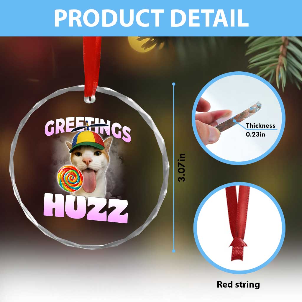 Funny Cat Meme Crystal Glass Ornament Greetings Huzz TS14 Print Your Wear