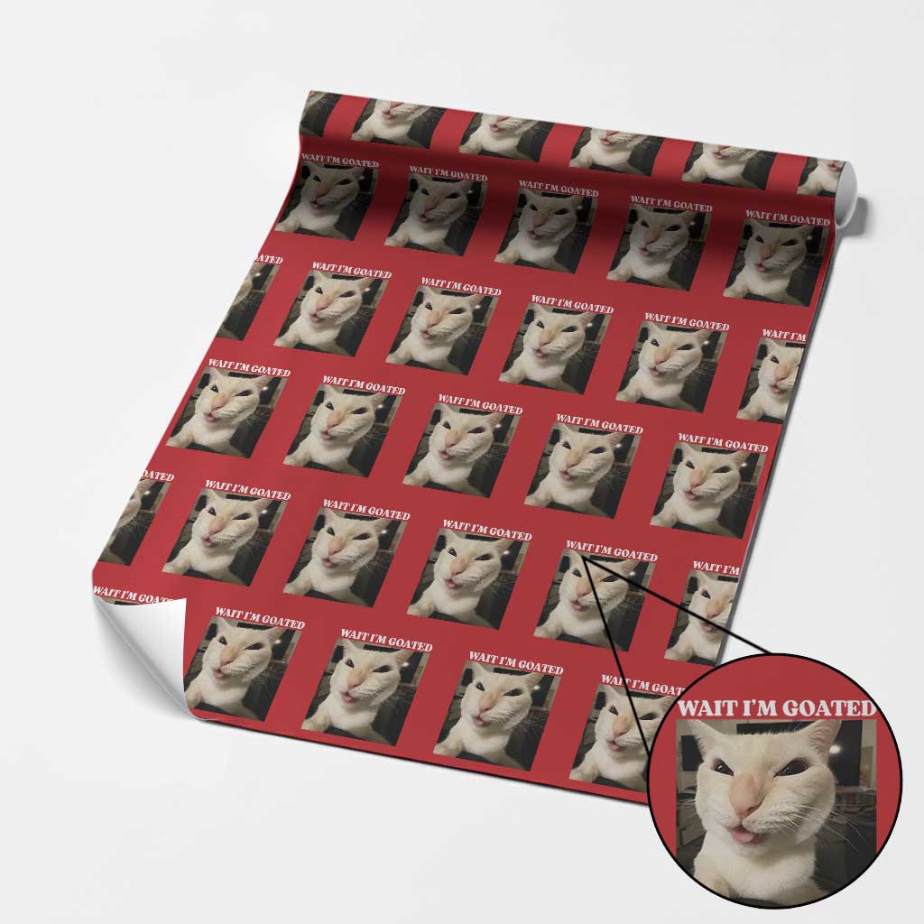 Funny Cat Meme Lover Wrapping Paper Roll Wait Im Goated TS12 Red Print Your Wear