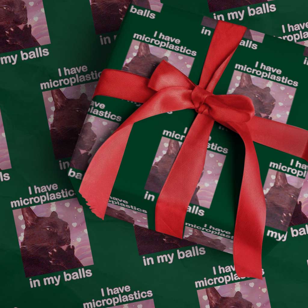 Funny Cat Meme Wrapping Paper Roll I Have Microplastics In My Balls Dank Meme TS10 Green Print Your Wear