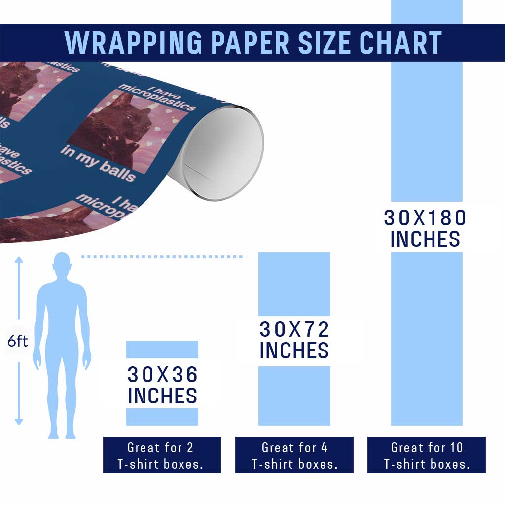 Funny Cat Meme Wrapping Paper Roll I Have Microplastics In My Balls Dank Meme TS10 Print Your Wear