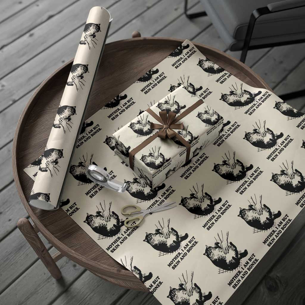 Funny Cat Mom Cat Lover Wrapping Paper Roll Mother I Am But Skin and Bones TS14 Beige Print Your Wear