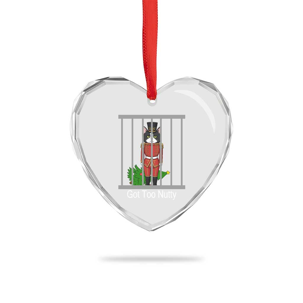 Funny Cat Nutcracker Christmas Heart Crystal Glass Ornament Got Too Nutty TS14 Print Your Wear