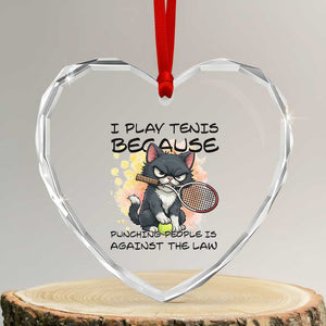 Funny Cat Plays Tennis Heart Crystal Glass Ornament Because Punching People Is Against The Law TS12 Transparent Glass 3'' Heart Print Your Wear