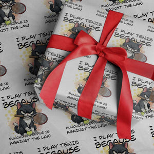 Funny Cat Plays Tennis Wrapping Paper Roll Because Punching People Is Against The Law TS12 White Print Your Wear
