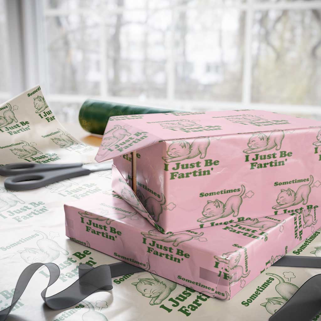 Funny Cat Sometimes I Just Be Fartin Wrapping Paper Roll Pet Lover TS12 Light Pink Print Your Wear