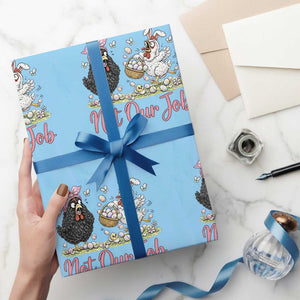 Funny Chicken Bunny Ears Wrapping Paper Roll Not Our Job Easter Gift TS12 Light Blue Print Your Wear