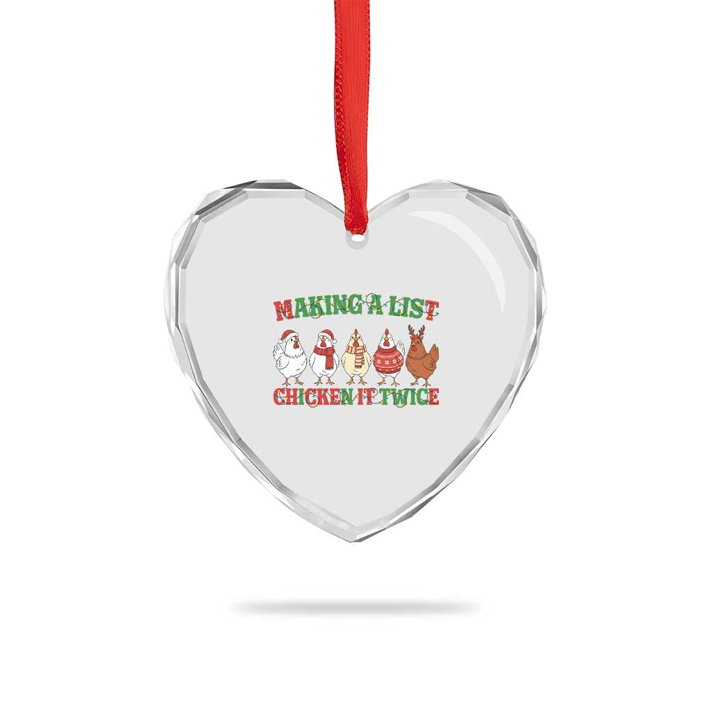 Funny Chicken Christmas Pun Heart Crystal Glass Ornament Making a List Chicken It Twice Cute Holiday Farm Animal TS02 Print Your Wear