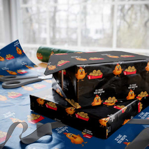 Funny Chicken Nuggets Lover Wrapping Paper Roll Is That You Bro TS12 Black Print Your Wear