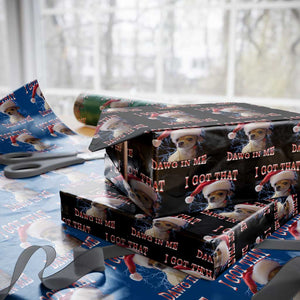 Funny Chihuahua Xmas Meme Wrapping Paper Roll I Got That Dawg In Me TS14 Black Print Your Wear
