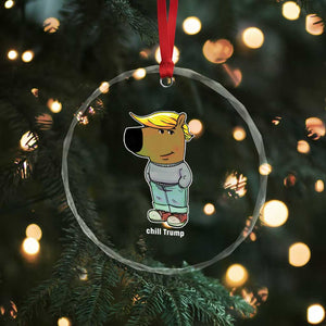 Funny Chill Trump Viral Meme Crystal Glass Ornament - Print Your Wear