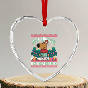 Funny Chillin Guy Just Chilling On Christmas Viral Meme Heart Crystal Glass Ornament TS09 Transparent Glass 3'' Heart Print Your Wear