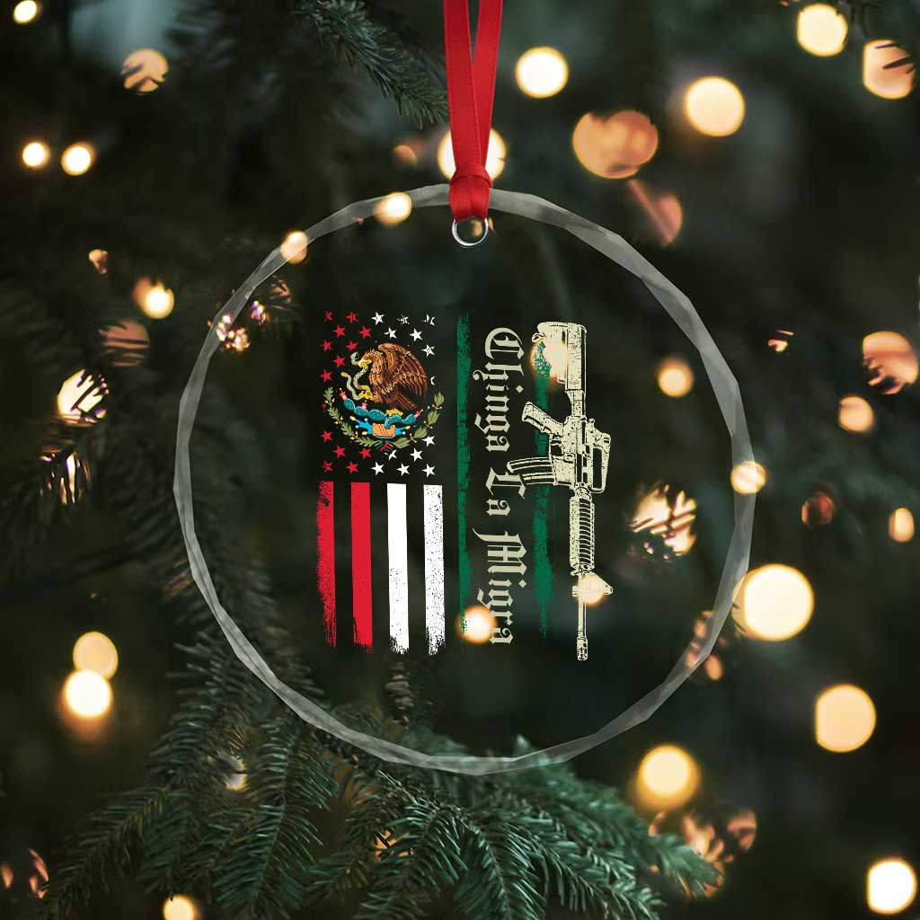 Funny Chinga La Migra Crystal Glass Ornament Gun Vintage Mexican Flag - Print Your Wear