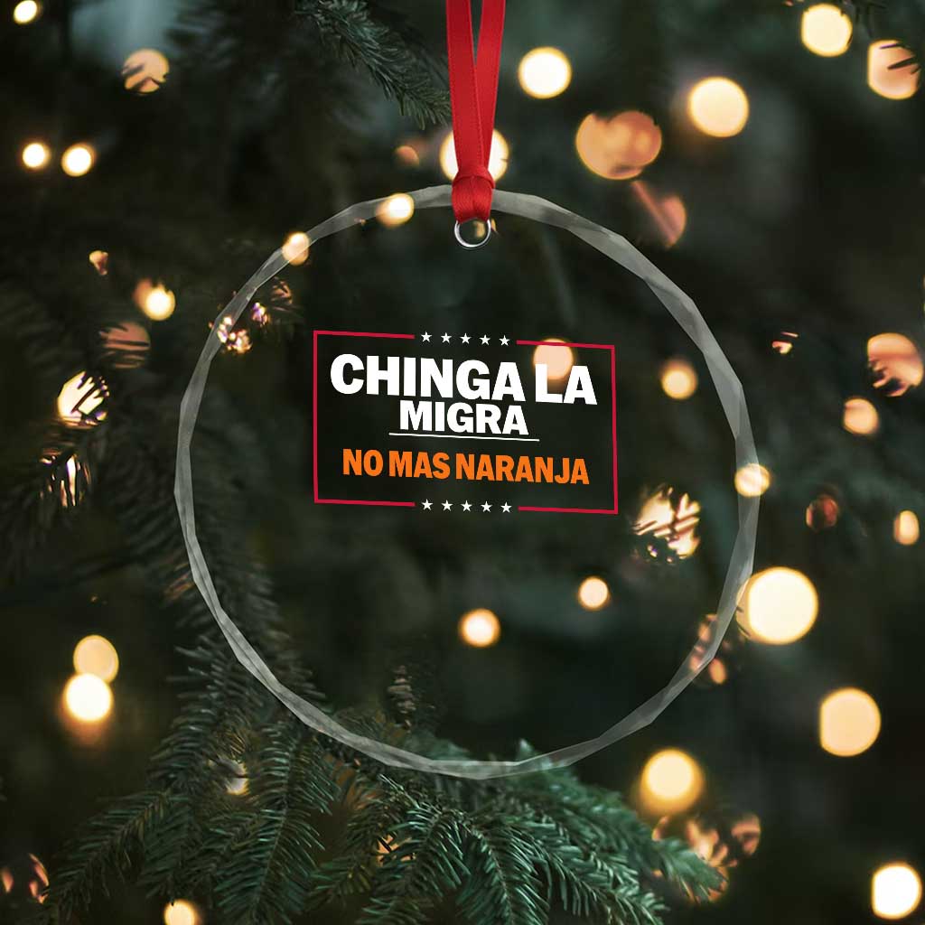 Funny Chinga La Migra No Mas Naranja Crystal Glass Ornament Star Stripes TS11 Print Your Wear