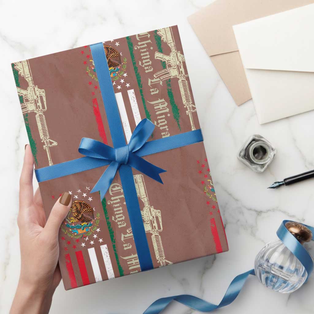 Funny Chinga La Migra Wrapping Paper Roll Gun Vintage Mexican Flag - Print Your Wear