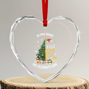 Funny Chrismukkah Hanukkah Xmas Heart Crystal Glass Ornament In This House We Celebrate Love Xmas Tree Menorah TS11 Transparent Glass 3'' Heart Print Your Wear