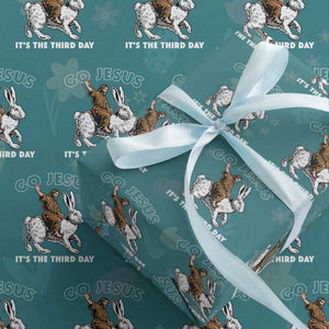 Funny Christian Easter Wrapping Paper Roll Go Jesus It Is The Third Day Religious Bunny TS11 Teal Print Your Wear
